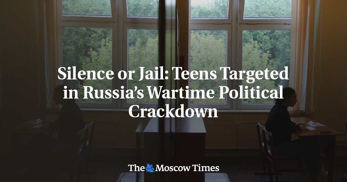 Silence or Jail: Teens Targeted in Russia’s Wartime Political Crackdown