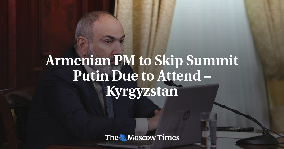 Armenian PM to Skip Summit Putin Due to Attend – Kyrgyzstan