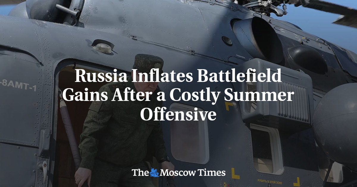 Russia Inflates Battlefield Gains After a Costly Summer Offensive