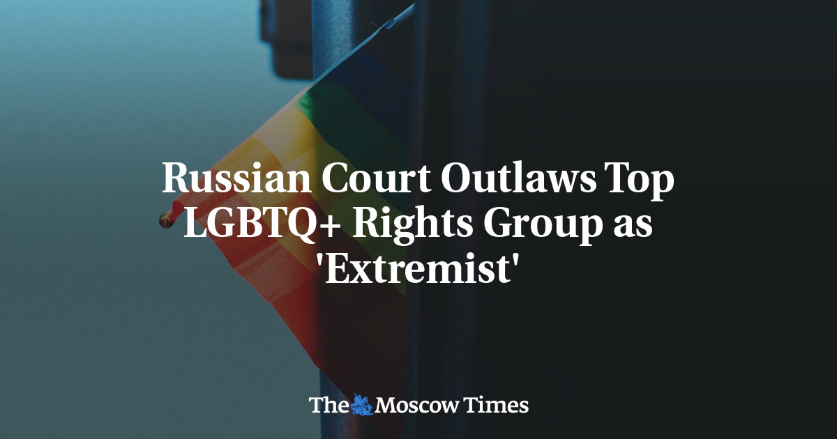 Russian Court Outlaws Top LGBTQ+ Rights Group as 'Extremist'