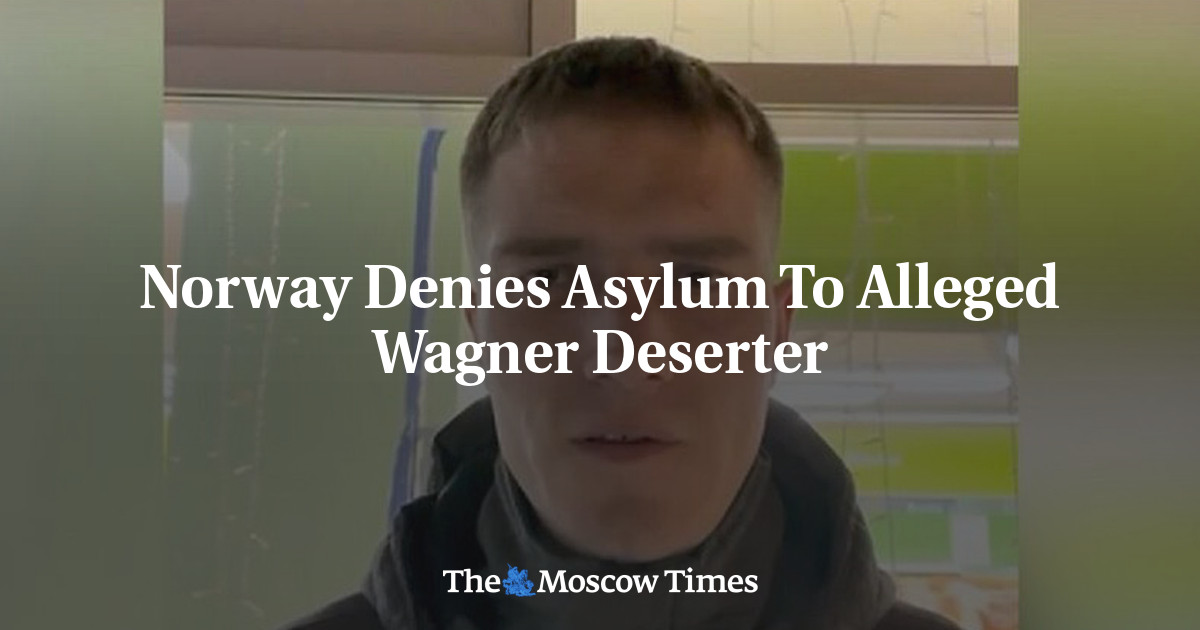 Norway Denies Asylum To Alleged Wagner Deserter