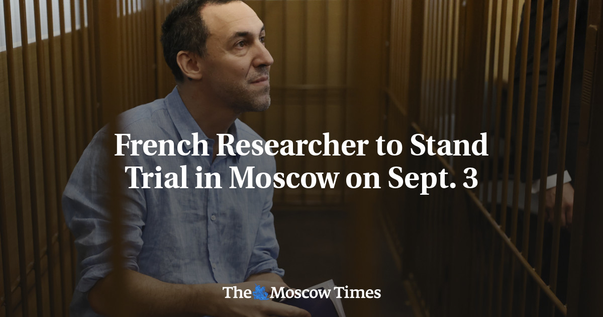 French researcher to appear in court in Moscow on September 3