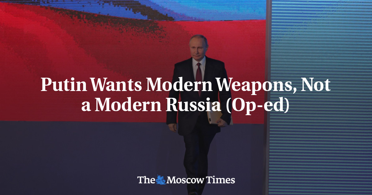 Putin Menginginkan Senjata Modern, Bukan Rusia Modern (Op-ed)