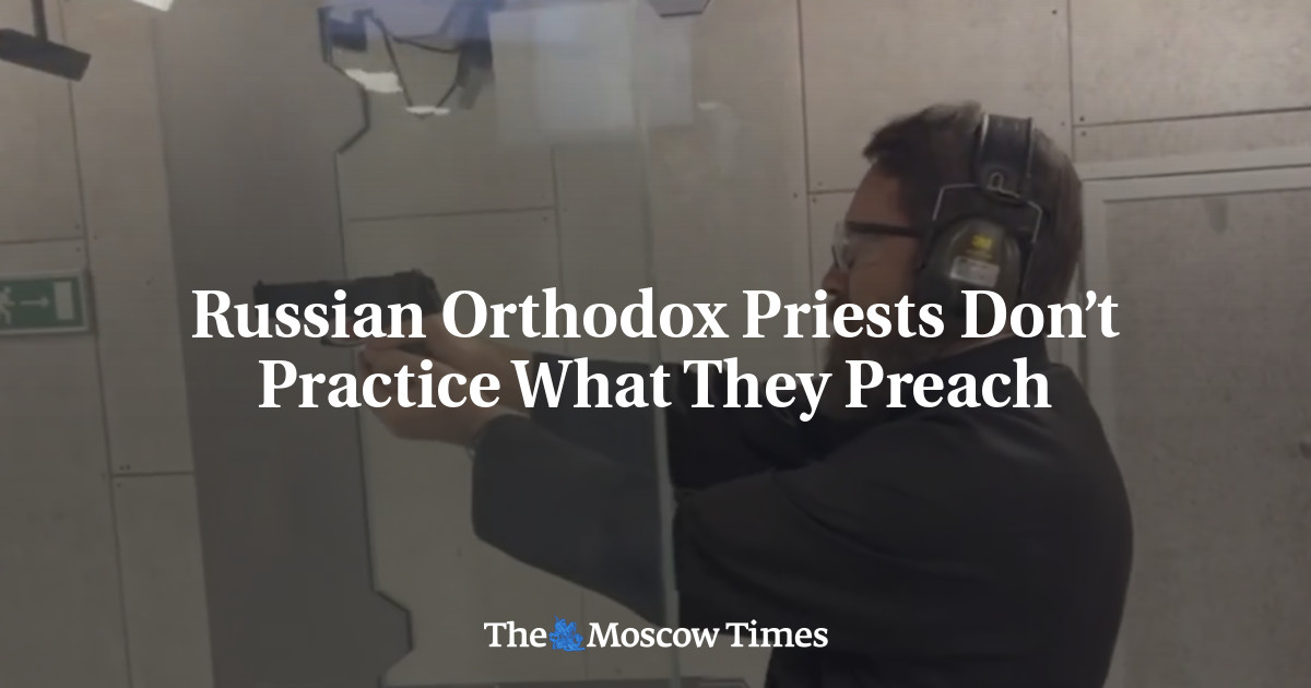 Russian Orthodox Priests Don’t Practice What They Preach