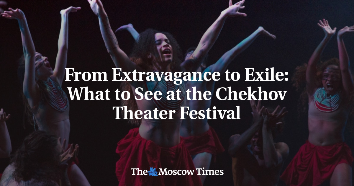 Apa yang harus dilihat di Festival Teater Chekhov