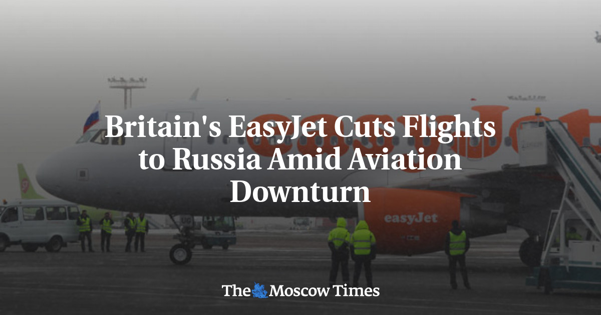 EasyJet Inggris memotong penerbangan ke Rusia di tengah penurunan penerbangan