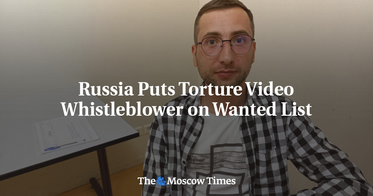 Russia Puts Torture Video Whistleblower On Wanted List The Moscow Times