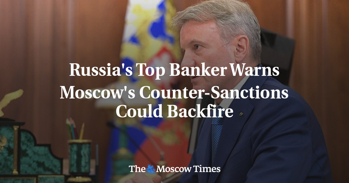 Bankir top Rusia memperingatkan bahwa sanksi balasan Moskow bisa menjadi bumerang