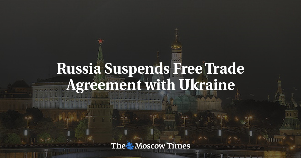 Russia Suspends Free Trade Agreement With Ukraine