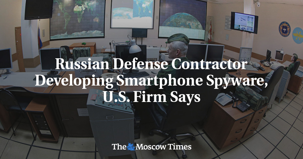 Kontraktor pertahanan Rusia mengembangkan spyware smartphone, kata perusahaan AS