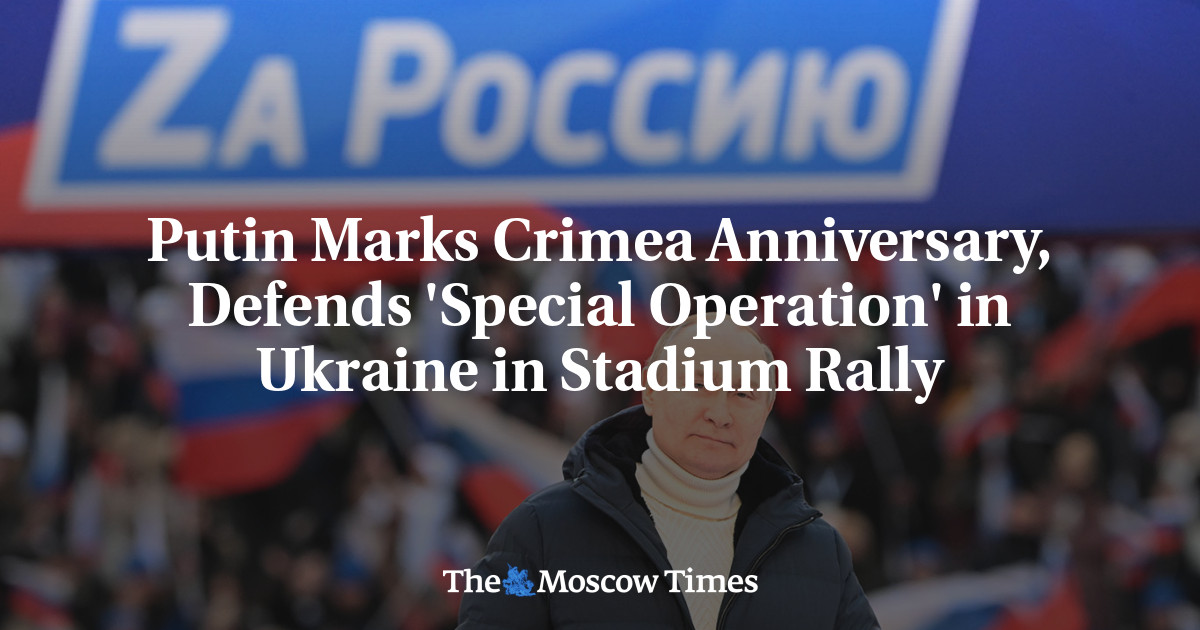 Putin Peringati Ulang Tahun Krimea, Pertahankan ‘Operasi Khusus’ Ukraina Dalam Reli Stadion