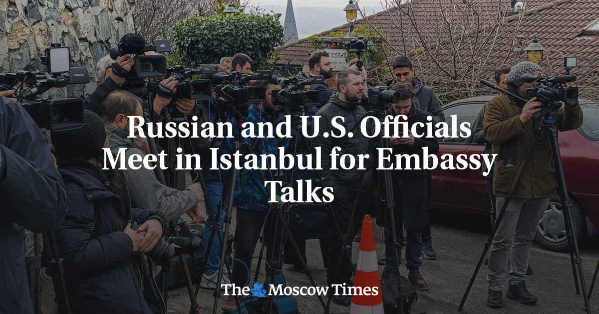 Russian and U.S. Officials Meet in Istanbul for Embassy Talks