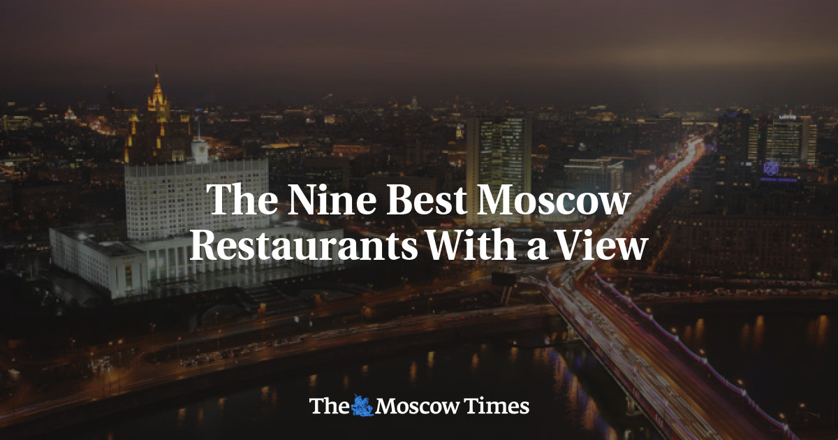 Sembilan restoran Moskow terbaik dengan pemandangan