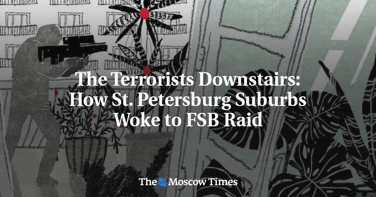 Bagaimana st.  Petersburg Suburbs terbangun dari FSB Raid