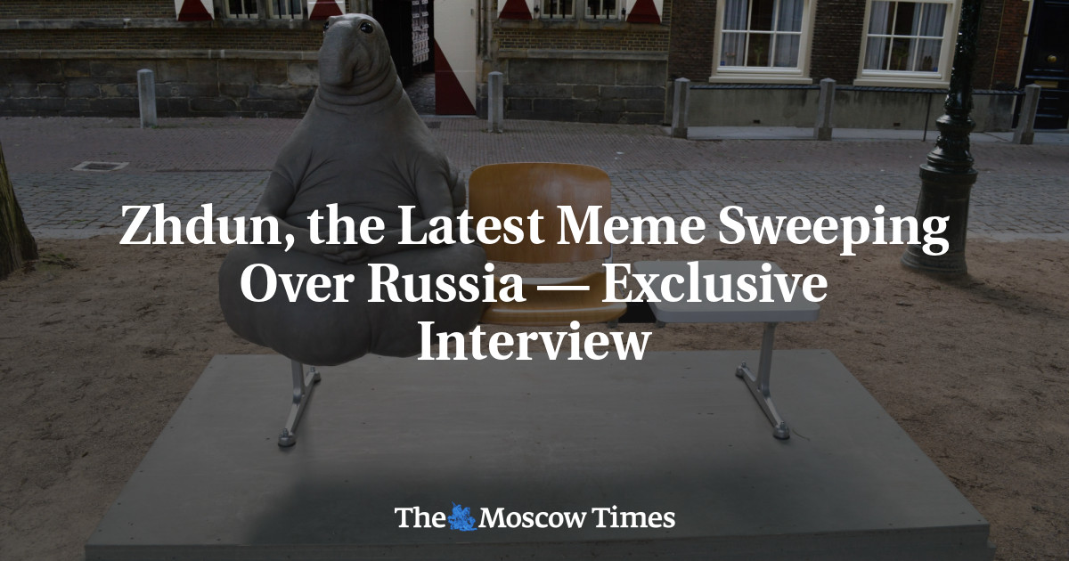 Zhdun, meme terbaru yang menyapu Rusia – wawancara eksklusif