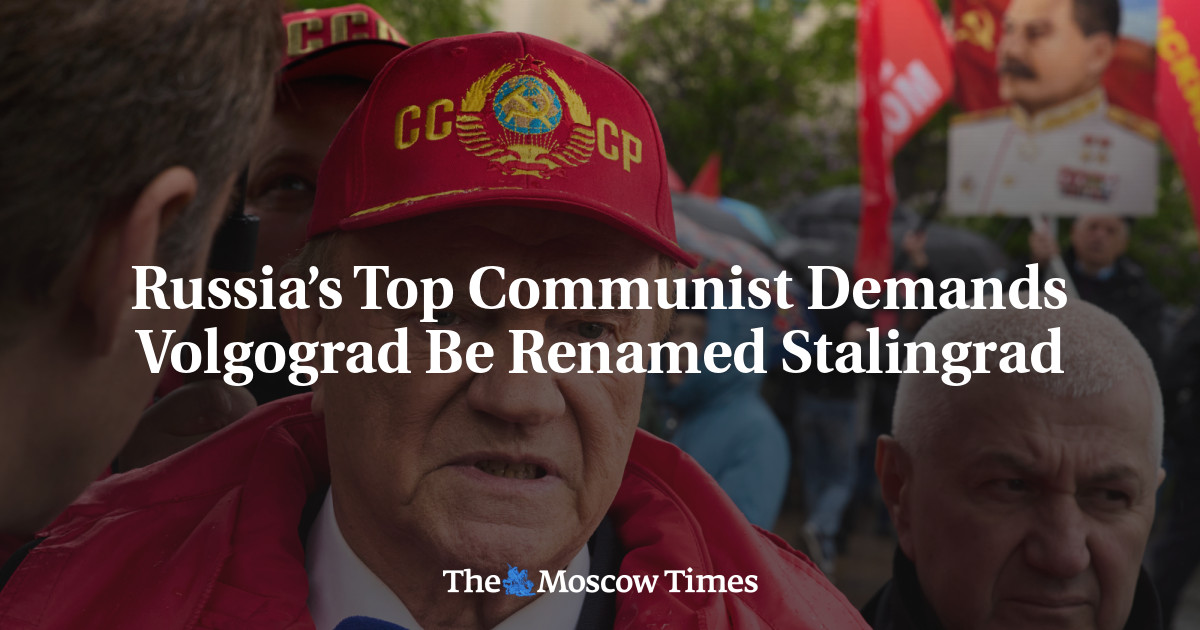 Russia’s Top Communist Demands Volgograd Be Renamed Stalingrad