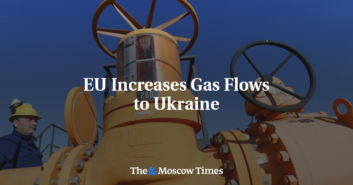 EU Increases Gas Flows To Ukraine