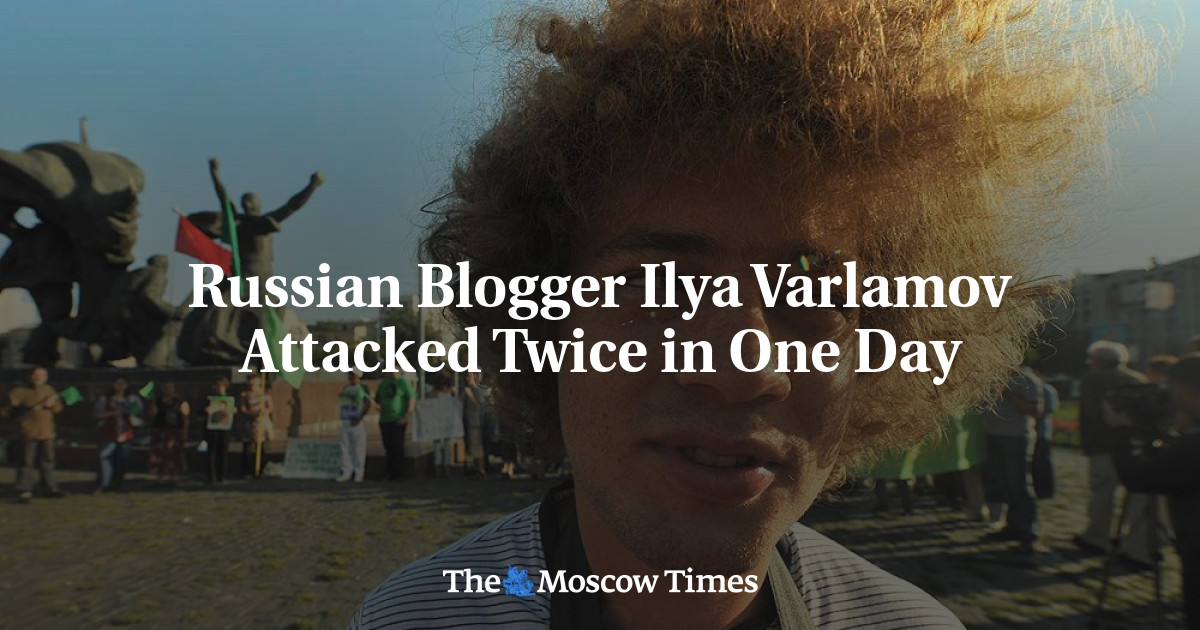 Blogger Rusia Ilya Varlamov menyerang dua kali dalam satu hari