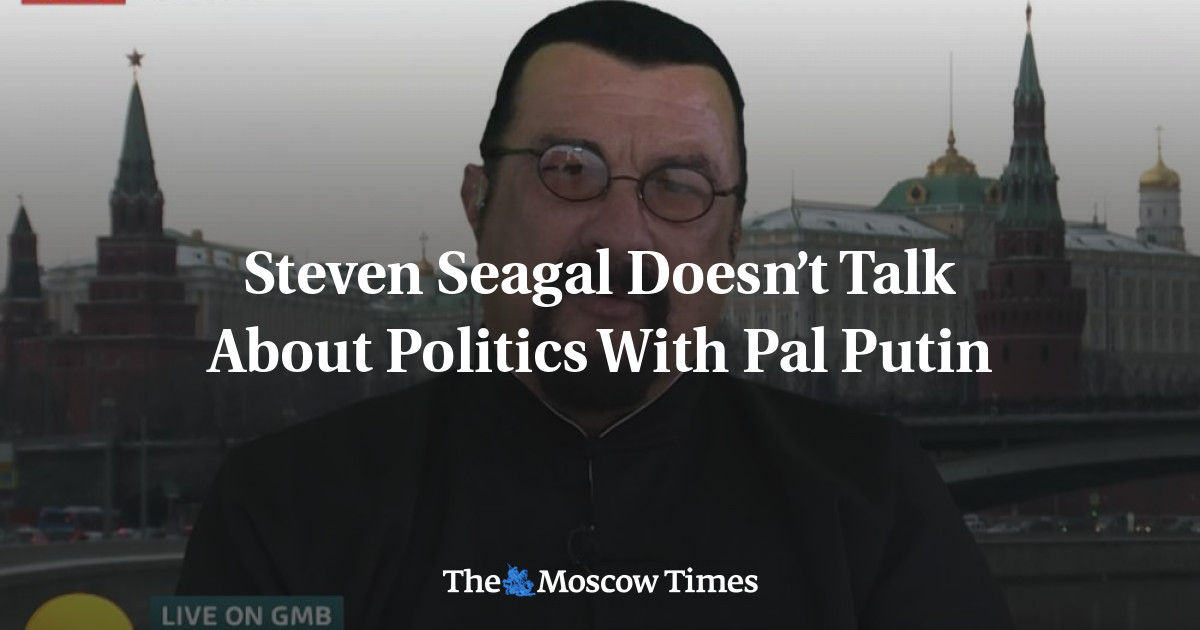 Steven Seagal Doesn’t Talk About Politics With Pal Putin