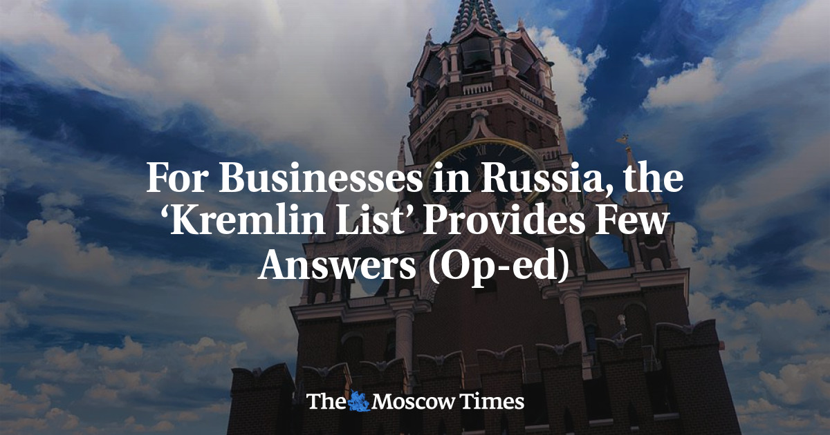 Untuk bisnis di Rusia, ‘daftar Kremlin’ menawarkan sedikit jawaban (Op-ed)