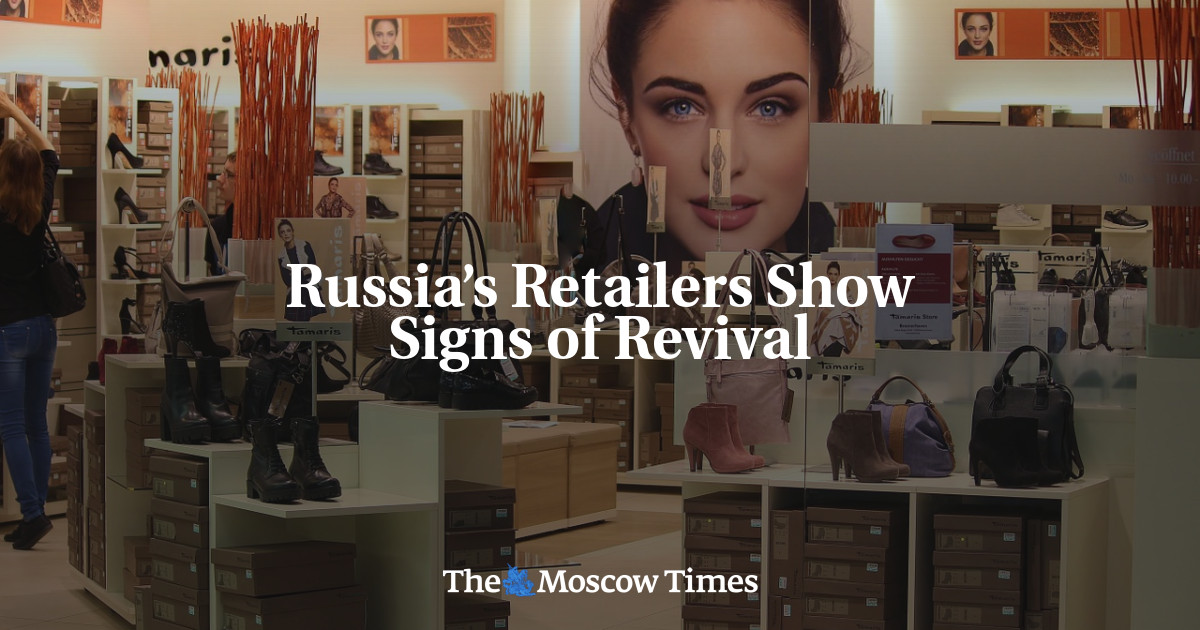 Pengecer Rusia menunjukkan tanda-tanda kebangkitan
