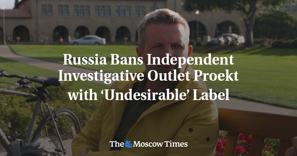 Rusia melarang pusat investigasi independen Proekt dengan label ‘tidak diinginkan’