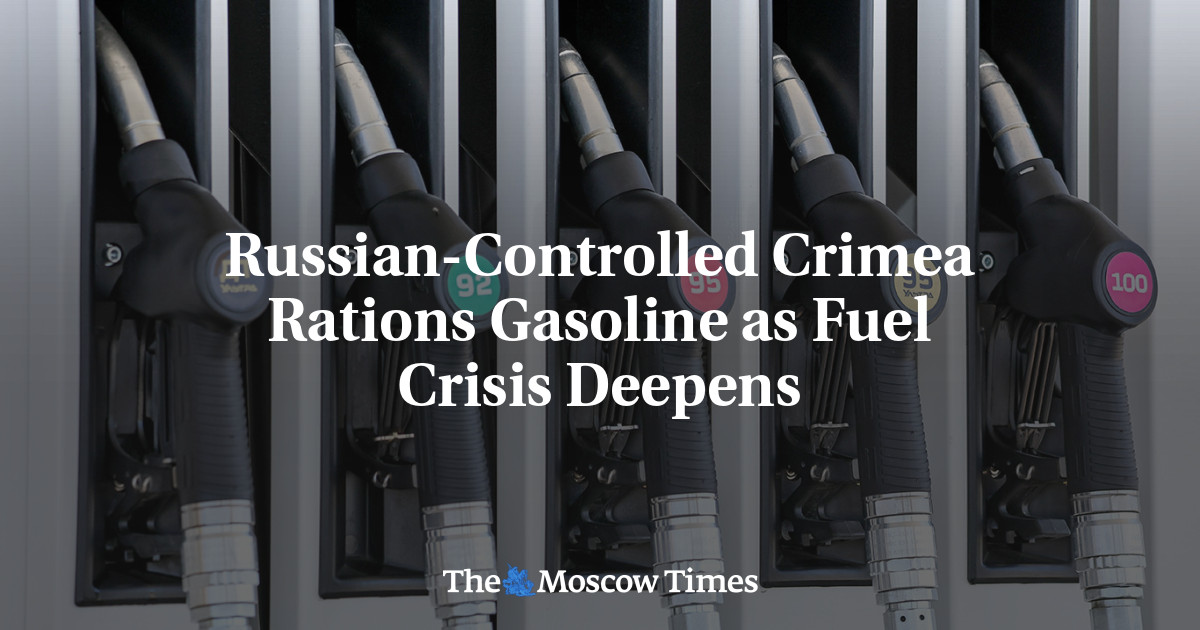 Russian-Controlled Crimea Rations Gasoline as Fuel Crisis Deepens