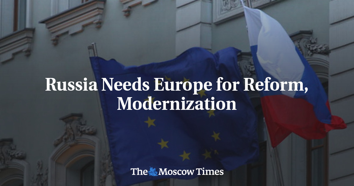 Rusia membutuhkan Eropa untuk reformasi, modernisasi
