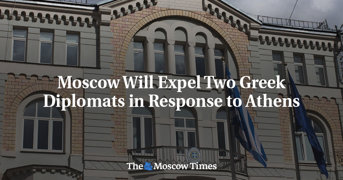 Moskow akan mengusir dua diplomat Yunani sebagai tanggapan terhadap Athena