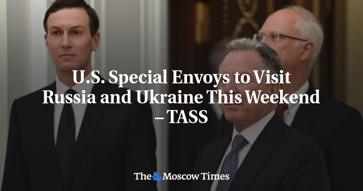 U.S. Special Envoys to Visit Russia and Ukraine This Weekend – TASS